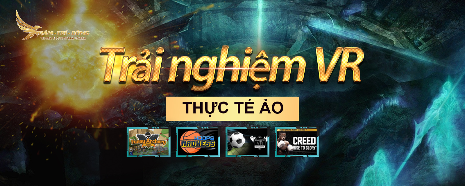 Trải nghiệm VR Thực tế ảo